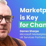 why-azure-cloud-marketplace-is-key-for-channel-partners-darren-sharpe-microsoft-marketplace-6HfeSzN6ahA.jpg